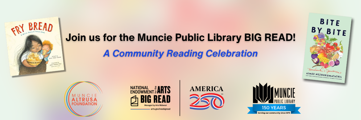 Join us for the Big Read! A community reading celebration.