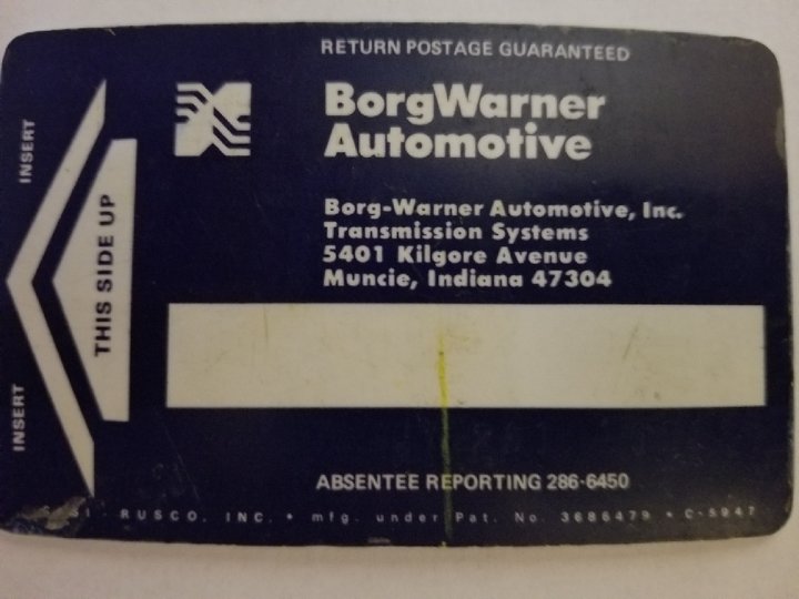 BorgWarner employees used this card to clock in and out for their work day.