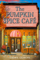 Book cover art for "The Pumpkin Spice Café"