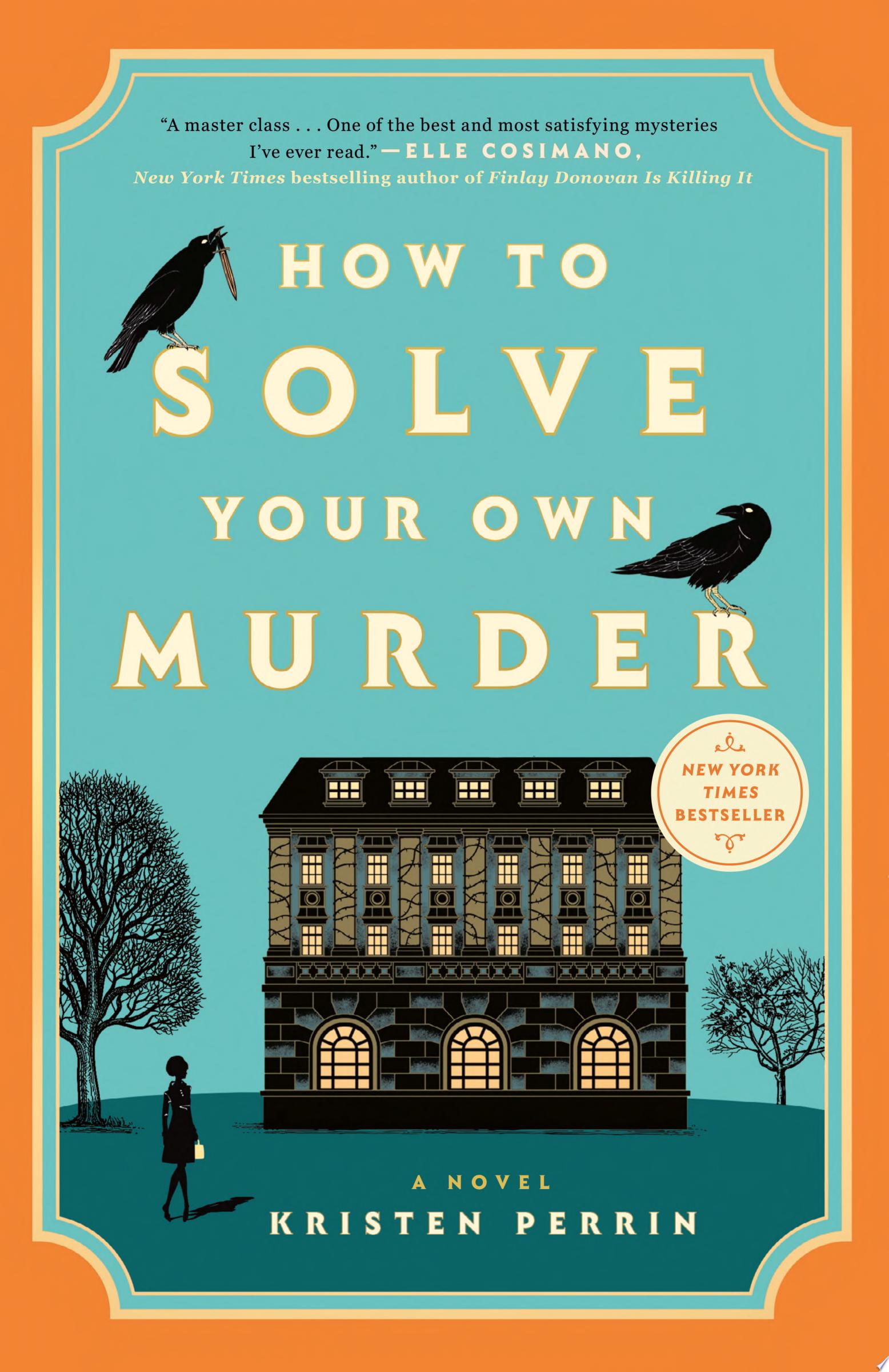 Cover art for "How to Solve Your Own Murder"