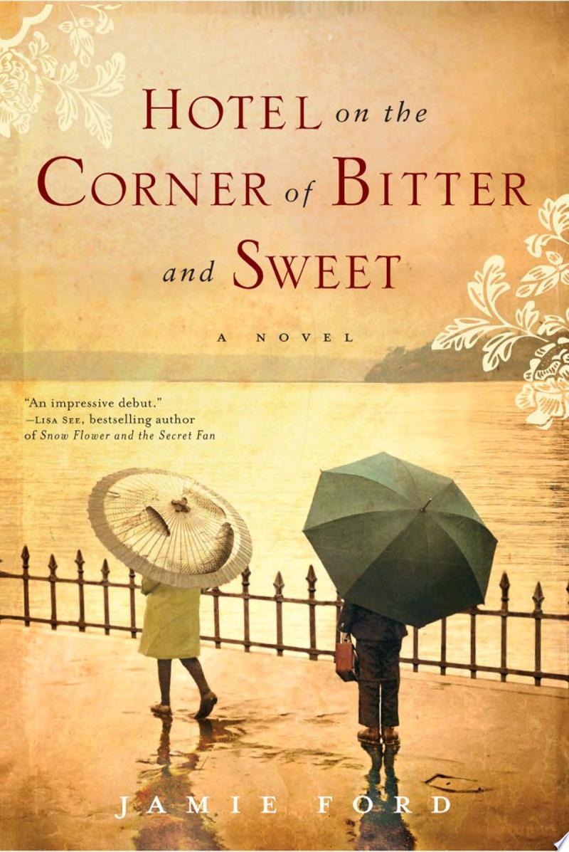 Book cover for "Hotel on the Corner of Bitter and Sweet"