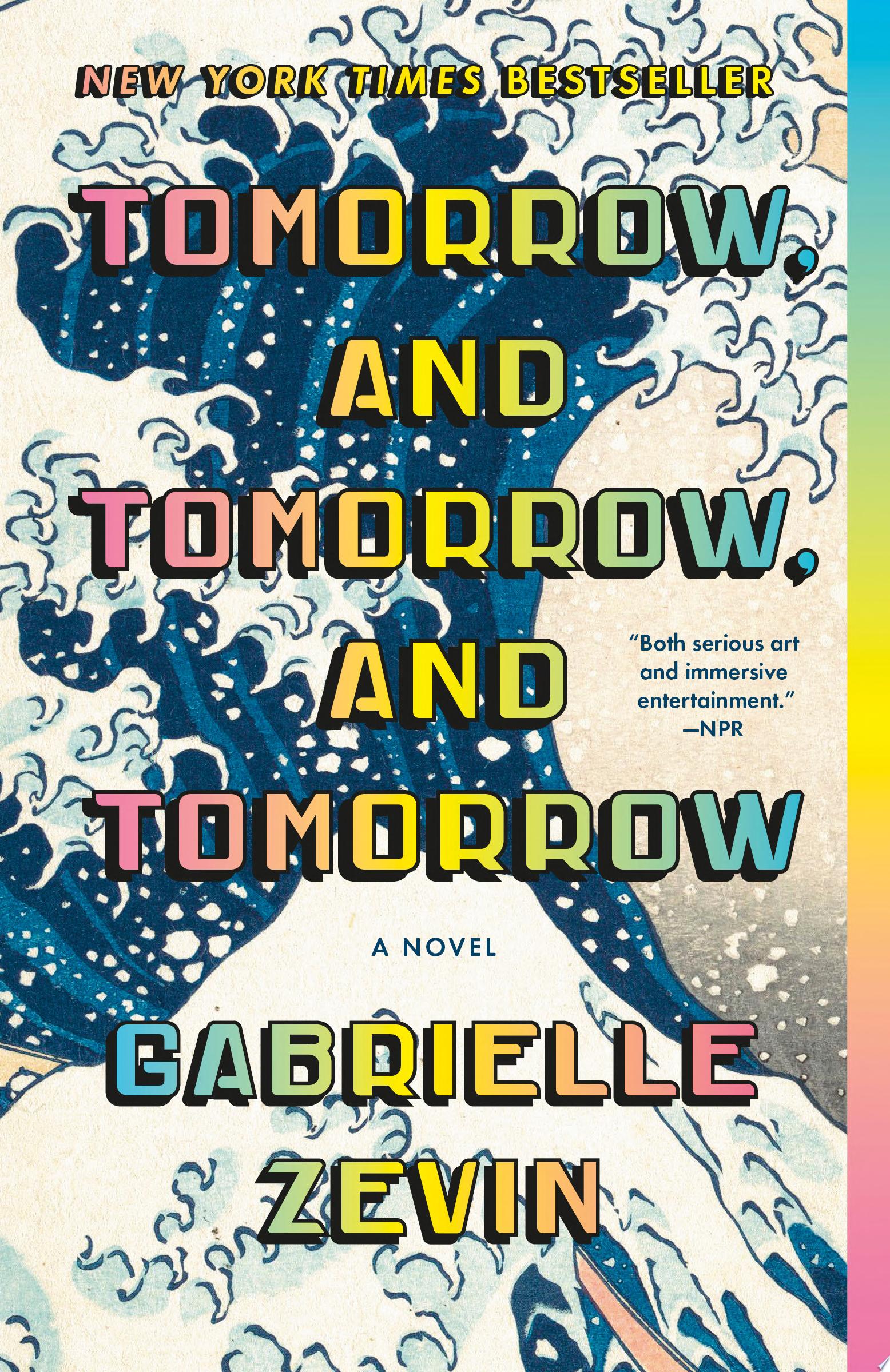 Image for "Tomorrow, and Tomorrow, and Tomorrow"