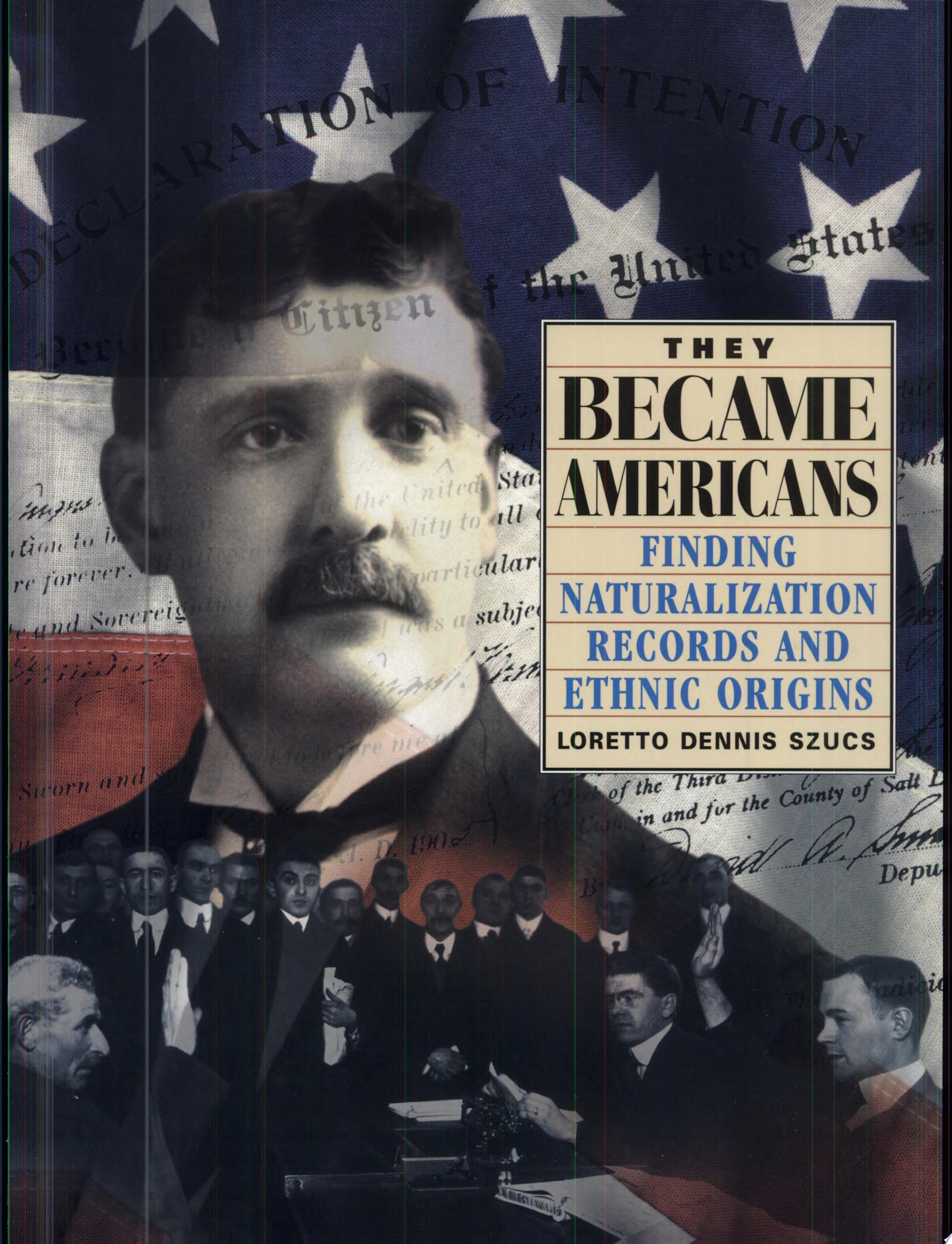 Image for "They Became Americans"
