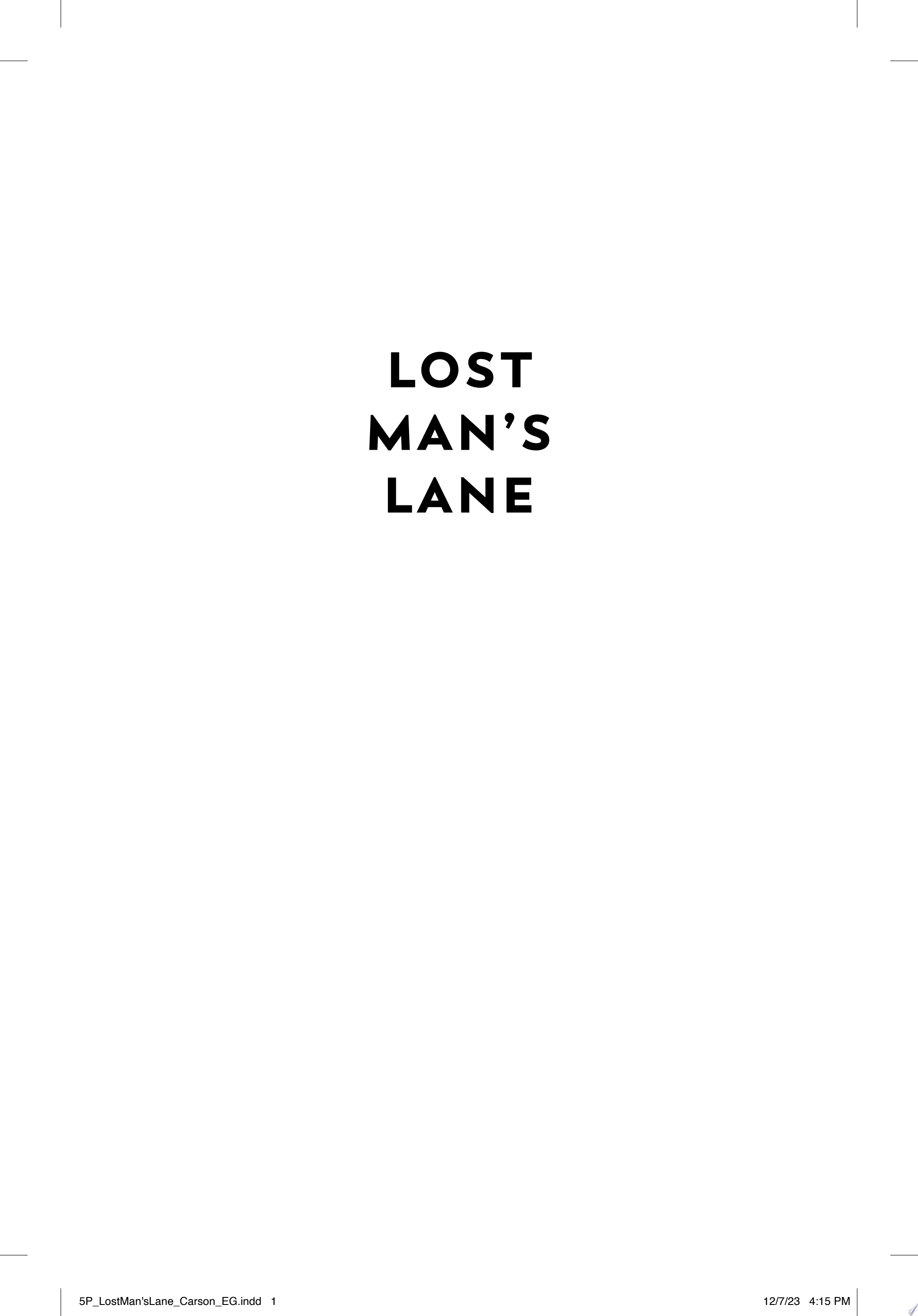 Book cover for "Lost Man's Lane"