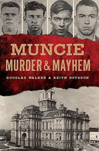 Image for "Muncie Murder &amp; Mayhem"