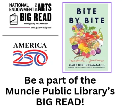 National Endowment for the Arts Big Read logo and image of the book Bite By Bite: Nourishments and Jamborees