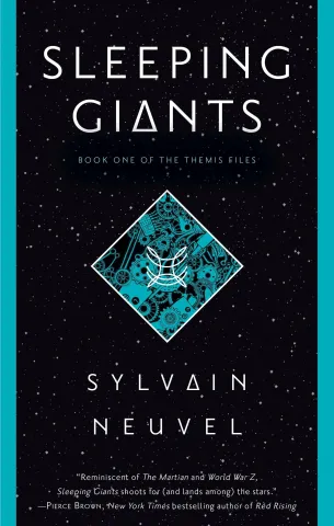 Sleeping Giants  by Sylvain Neuvel
