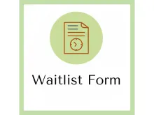 Click here to fill out the waitlist form