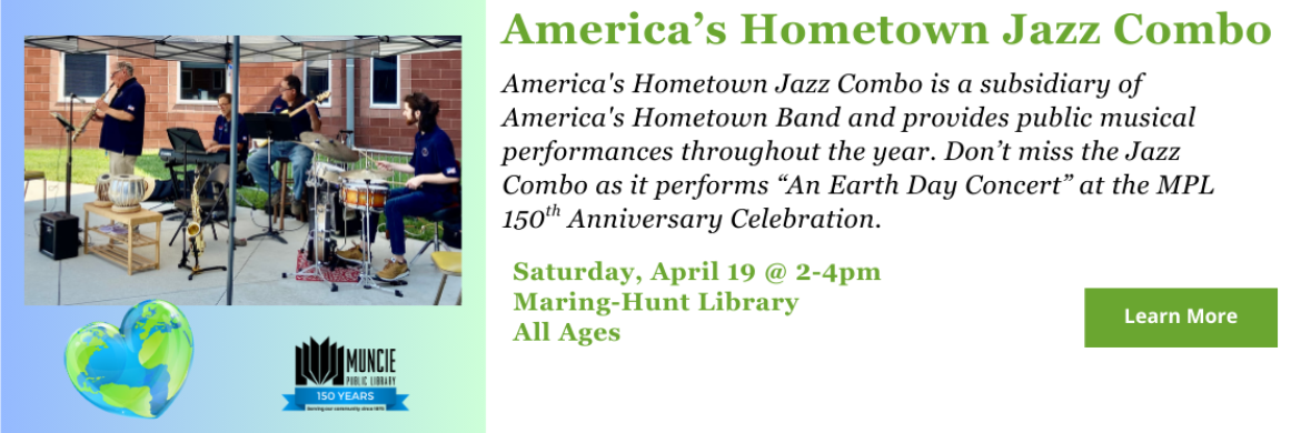 Jazz combo will perform on Saturday, April 19 from 2-4pm at Maring-Hunt Library