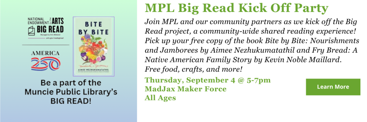 Join us at MadJax Maker Force to kick off The Big Read! Click here for more details.
