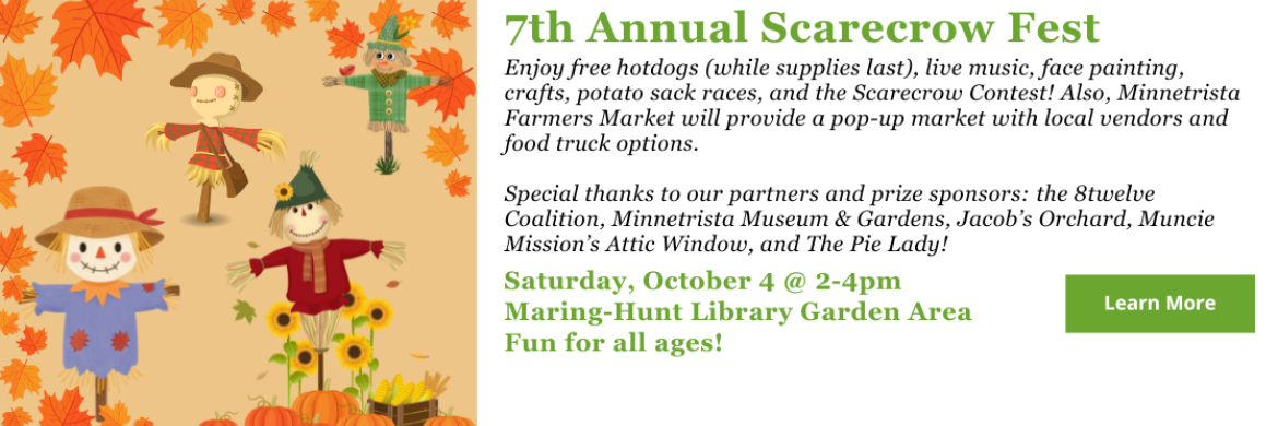 Picture of scarecrows to promote Scarecrow Festival on Saturday, October 4 from 2-4pm at Maring-Hunt Library